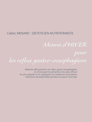 cover image of Menus d'hiver pour les reflux gastro-oesophagiens